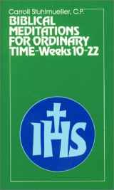 9780809126453-0809126451-Biblical Meditations for Ordinary Time: Part II, Weeks 10 to 22