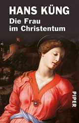 9783492233279-3492233279-Die Frau im Christentum.