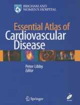9781573403092-1573403091-Essential Atlas of Cardiovascular Disease