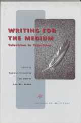 9789053560549-9053560548-Writing for the Medium: Television in Transition (Film Culture in Transition)