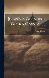9781019554760-1019554762-Joannis Gersonii ... Opera Omnia ...... (Latin Edition)