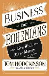 9780241244791-024124479X-Business for Bohemians: Live Well, Make Money