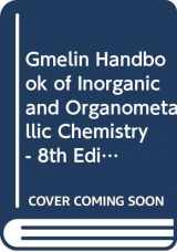9780387933948-0387933948-Gmelin Handbook of Inorganic and Organometallic Chemistry - 8th Edition Element U U. Uran. Uranium (System-NR. 55) Supplement A-E Gmelin U.Uran Erg.Bd ... Coordination Compounds Coordination Compounds