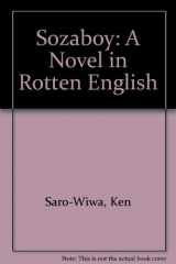 9789782460028-9782460028-Sozaboy: A Novel in Rotten English