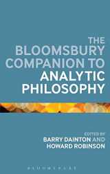 9781441126283-1441126287-The Bloomsbury Companion to Analytic Philosophy (Bloomsbury Companions)