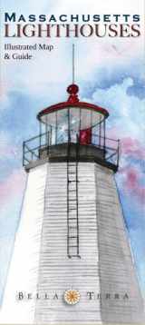9781888216325-1888216328-Massachusetts Lighthouses Illustrated Map & Guide