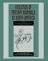 9781108462082-1108462081-Evolution of Tertiary Mammals of North America: Volume 2, Small Mammals, Xenarthrans, and Marine Mammals