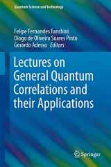 9783319534107-3319534106-Lectures on General Quantum Correlations and their Applications (Quantum Science and Technology)