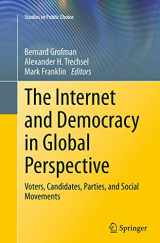 9783319380308-3319380303-The Internet and Democracy in Global Perspective: Voters, Candidates, Parties, and Social Movements (Studies in Public Choice, 31)