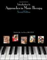 9781884914218-1884914217-Introduction to Approaches in Music Therapy, Second Edition