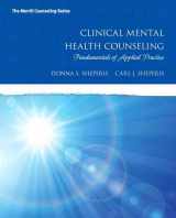 9780133753660-0133753662-Clinical Mental Health Counseling: Fundamentals of Applied Practice -- Enhanced Pearson eText