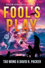 9781778551550-1778551556-Fool's Play: A Post-Apocalyptic LitRPG (System Apocalypse: Kismet)