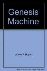 9780345295637-0345295633-Genesis Machine