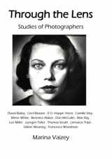 9781910110324-1910110329-Through the Lens: Studies of Photographers