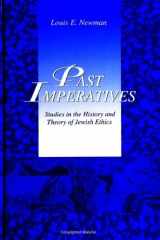 9780791438671-0791438678-Past Imperatives: Studies in the History and Theory of Jewish Ethics (Suny Series in Jewish Philosophy)