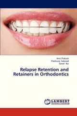 9783659328824-3659328820-Relapse Retention and Retainers in Orthodontics