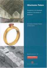 9781901992656-1901992659-Winchester Palace: Excavations at the Southwark Residence of the Bishops of Winchester (MoLA Monograph)
