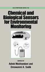 9780841236875-0841236879-Chemical and Biological Sensors for Environmental Monitoring (ACS Symposium Series)