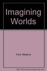9780070215139-0070215138-Imagining Worlds