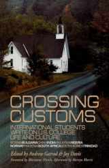 9780815333951-0815333951-Crossing Customs: International Students Write on U.S. College Life and Culture (RoutledgeFalmer Studies in Higher Education)