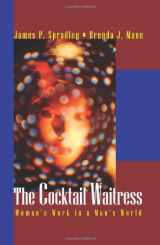 9781577665748-1577665740-The Cocktail Waitress: Women's Work in a Man's World