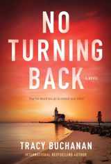 9781683311638-1683311639-No Turning Back: A Mystery