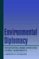 9780195075946-0195075943-Environmental Diplomacy: Negotiating More Effective Global Agreements