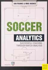 9781782550815-178255081X-Soccer Analytics: Successful Coaching Through Match Analysis
