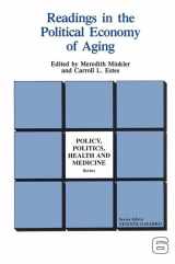 9780895030429-089503042X-Readings in the Political Economy of Aging (Policy, Politics, Health and Medicine Series)