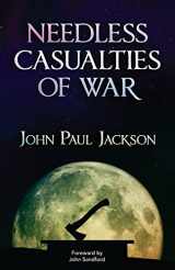 9781584830009-158483000X-Needless Casualties of War