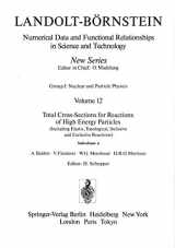 9783540183860-3540183868-Total Cross-Sections for Reactions of High Energy Particles (Including Elastic, Topological, Inclusive and Exclusive Reactions) / Totale ... in Science and Technology - New Series, 12a)