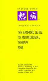 9781930808539-1930808534-The Sanford Guide to Antimicrobial Therapy, 2009 (Guide to Antimicrobial Therapy (Sanford))