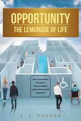 9781641143516-1641143517-Opportunity: The Lemonade of Life