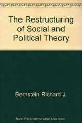 9780151769407-0151769400-The Restructuring of Social and Political Theory