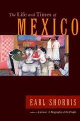 9780393059267-039305926X-The Life and Times of Mexico