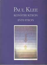 9783775703154-3775703152-Paul Klee: Konstruktion, Intuition (German Edition)