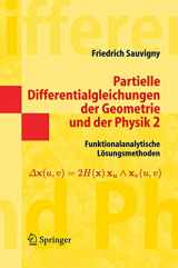 9783540231073-3540231072-Partielle Differentialgleichungen der Geometrie und der Physik 2: Funktionalanalytische Lösungsmethoden (Masterclass) (German Edition)