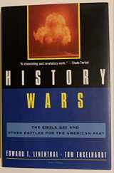9780805043860-0805043861-History Wars: The Enola Gay and Other Battles for the American Past