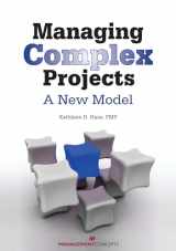 9781567262339-1567262333-Managing Complex Projects: A New Model