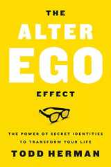 9780062959737-0062959735-The Alter Ego Effect : The Power of Secret Identities to Transform Your Life