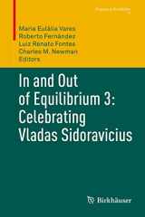 9783030607531-3030607534-In and Out of Equilibrium 3: Celebrating Vladas Sidoravicius: Celebrating Vladas Sidoravicius (Progress in Probability, 77)