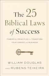 9780801019562-0801019567-The 25 Biblical Laws of Success: Powerful Principles to Transform Your Career and Business