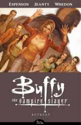 9781595824158-1595824154-Buffy The Vampire Slayer Season 8 Volume 6: Retreat
