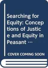 9789023233855-9023233859-Searching for Equity: Conceptions of Justice and Equity in Peasant Irrigation