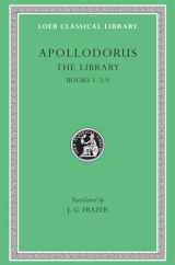 9780674991354-0674991354-Apollodorus: The Library, Volume I: Books 1-3.9 (Loeb Classical Library no. 121)
