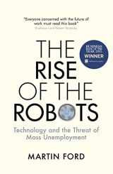 9781780747491-1780747497-The Rise of the Robots: Technology and the Threat of Mass Unemployment