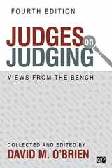 9781452227832-1452227837-Judges on Judging: Views from the Bench