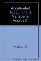 9780876200612-0876200617-Accelerated accounting;: A managerial approach