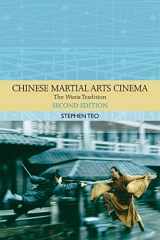 9781474400084-1474400086-Chinese Martial Arts Cinema: The Wuxia Tradition (Traditions in World Cinema)