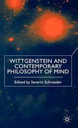9780333918715-0333918711-Wittgenstein and Contemporary Philosophy of Mind